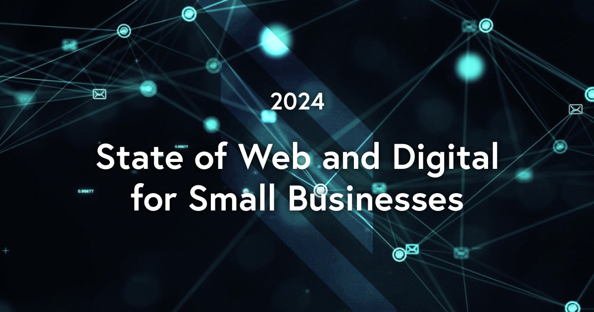 state of web and digital for small business owners in 2024